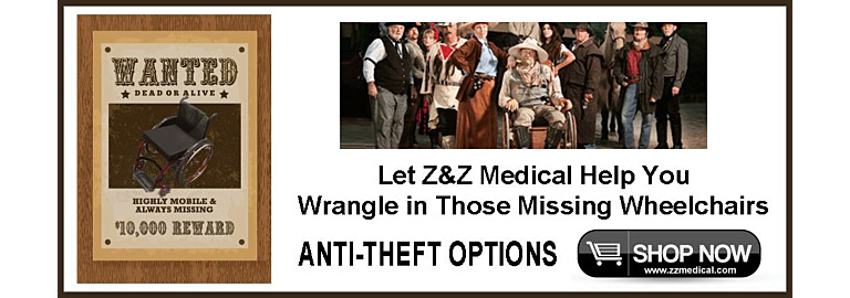 Wrangle in Wheelchair Theft with Z&Z Medical Anti-Theft Wheelchair Options