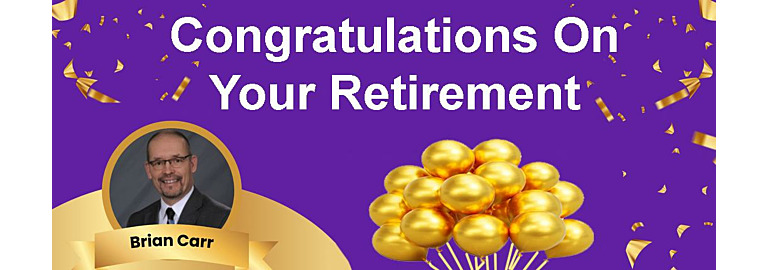 Congratulations to Brian Carr on his Retirement