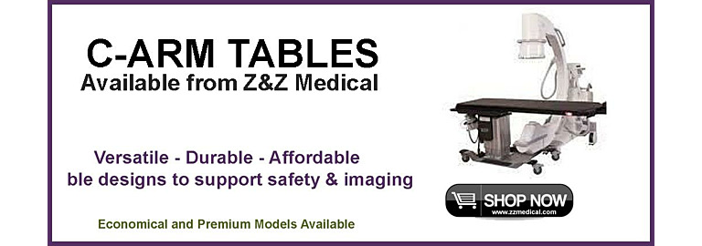 Wide Selection of C-Arm Tables Available from Z&Z Medical
