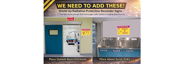 New Safety Initiative: Visual Radiation Protection Reminders