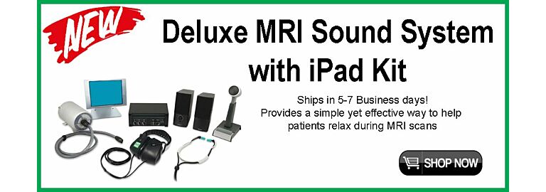 Introducing the Deluxe MRI Sound System (MRI-DSS) — Enhance Patient Comfort and Experience
