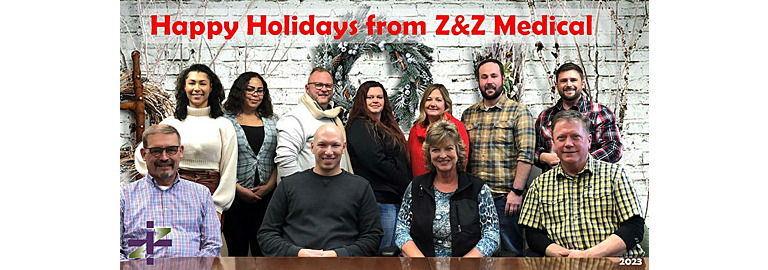 Happy Holidays from Z&Z Medical