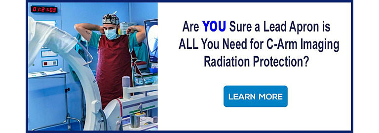 Are YOU Sure You Have What You Need for Radiation Protection?