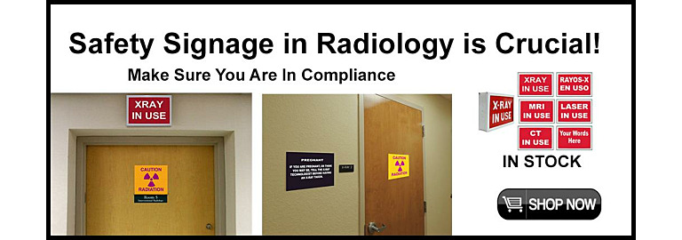 Safety Signage in Radiology is Crucial!