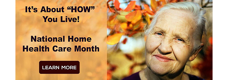 National Home Health Care Month 