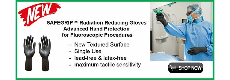 Introducing SafeGrip Radiation Reducing Gloves — Advanced Protection for Fluoro Procedures