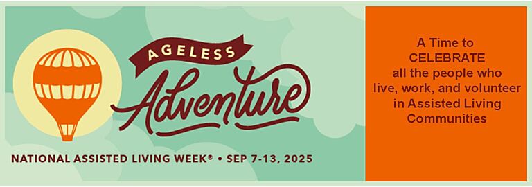 Celebrating National Assisted Living Week – September 7–13, 2025