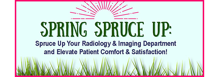 Splurge on a Spring Spruce-Up for Your Radiology Department: Elevate Patient Comfort with Z&Z Medical