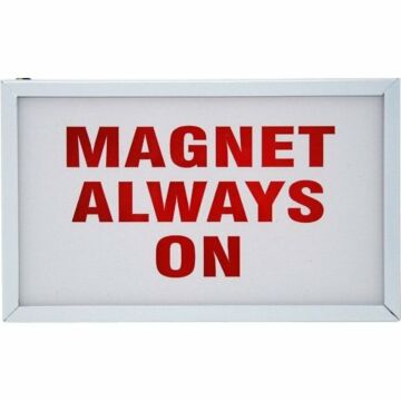 Light Up MRI Wall Sign - "Magnet Always On"