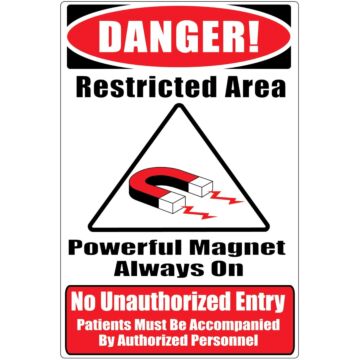 MRI Warning Wall Sign - "No Unauthorized Entry"
