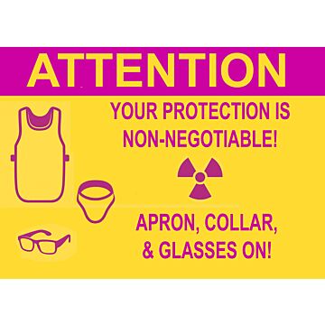 Attention – Your Protection is Non-Negotiable Radiation Protection Awareness Safety Sign