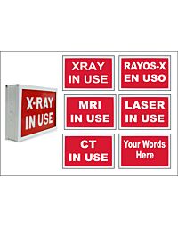 X-Ray in Use or Custom Print LED Lighted Sign