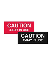 Caution X-Ray in Use Sign (4x10)