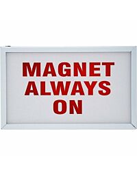 Light Up MRI Wall Sign - "Magnet Always On"