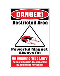 MRI Warning Wall Sign - "No Unauthorized Entry"