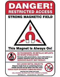 MRI Warning Wall Sign - "Magnet Always On"