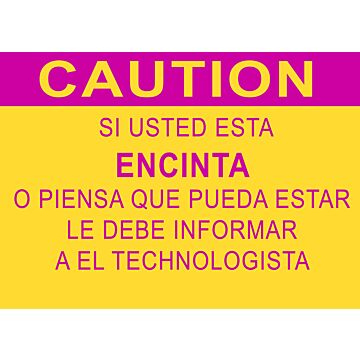 Caution Sign, If you are Pregnant in Spanish 14x10