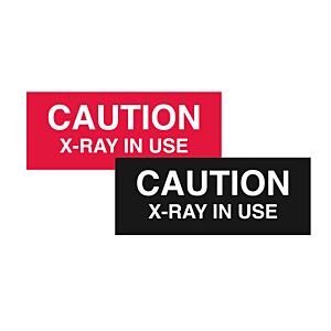 Caution X-Ray in Use Sign