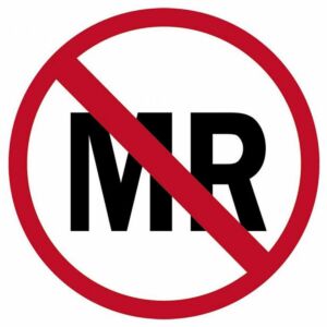 MRI Warning Sticker - MR Unsafe