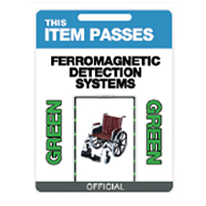 MRI Warning Vinyl Tag - “This Item PASSES Ferromagnetic Detection Systems” 