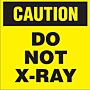 X-Ray Shipping Label, Caution Do Not X-Ray, 500 per roll