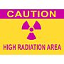 Caution High Radiation Area Sign 14 x 10